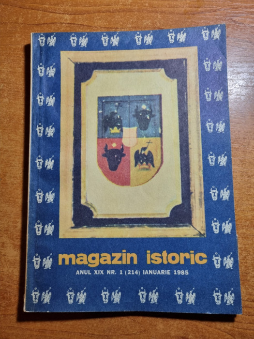 Revista Magazin Istoric - ianuarie 1985