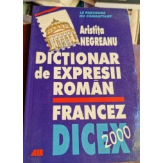 Aristitia Negreanu - Dictionar de Expresii Roman-Francez