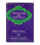 Cumpara ieftin Mihai Ralea - Prelegeri de estetica - 125248