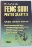 Feng Shui pentru sanatate - Jes T.Y. Lim