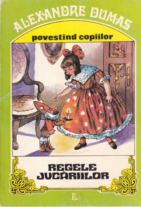 Alexandre Dumas - Regele jucariilor