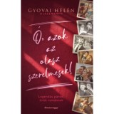 &Oacute;, azok az olasz szerelmesek! - Gyovai Hel&eacute;n