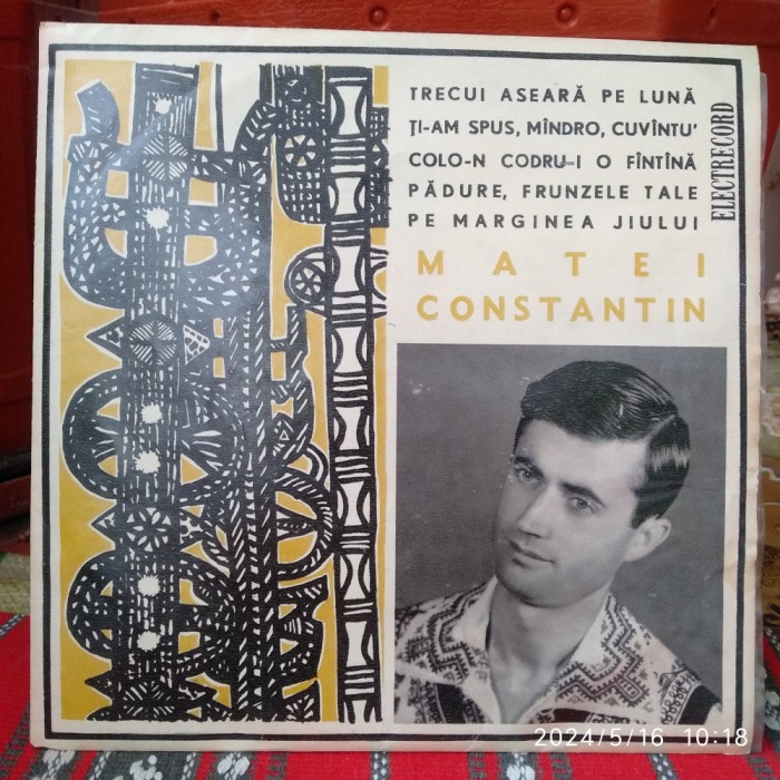 -Y- MATEI CONSTANTIN ( STARE EX ) ( VINIL 7 &quot; )DISC VINIL LP RAR !