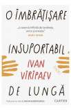 O imbratisare insuportabil de lunga - Ivan Viripaev