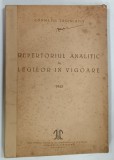 Repertoriul Analitic al Legilor in Vigoare 1943 1944 Editura Monitorul Oficial 323 Pagini Coperta Brosata