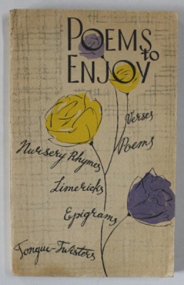 POEMS TO ENJOY , EDITIE IN LIMBILE ENGLEZA SI RUSA , PENTRU APROFUNDAREA LIMBII ENGLEZE , 1970 foto
