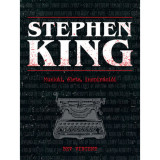 Stephen King - Munk&aacute;i, &eacute;lete, inspir&aacute;ci&oacute;i - Bev Vincent