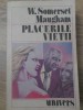 PLACERILE VIETII-W. SOMERSET MAUGHAM-126628