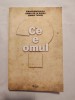 Ieroschimonahul Daniil de la Rarău (Sandu Tudor) - Ce e omul? (ediția a II-a, rev. și adăugită)