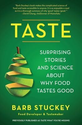 Taste: The Surprising Stories and Science Behind Your Most Important Sense foto