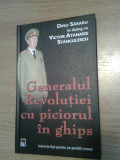 Generalul Revolutiei cu piciorul in ghips - Dinu Sararu - Victor At. Stanculescu