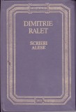 AS - DIMITRIE RALET - SCRIERI ALESE