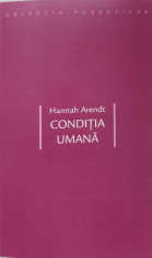 CONDITIA UMANA-HANNAH ARENDT foto