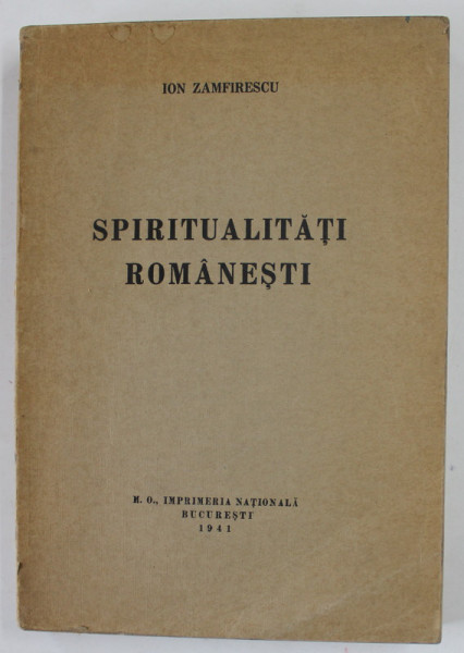 SPIRITUALITATI ROMANESTI de ION ZAMFIRESCU, 1941