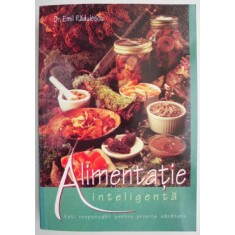 Alimentatie inteligenta &ndash; Emil Radulescu