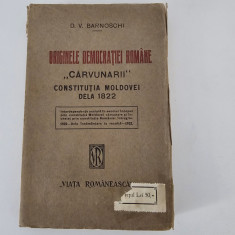 Carte veche 1922 D V Barnoschi Originile democratiei romane Carvunarii
