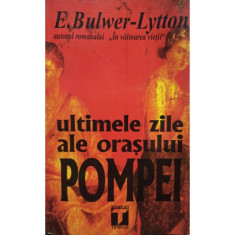 E. Bulwer Lytton - Ultimele zile ale orasului Pompei (1995)