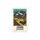 In the Sierra: Mountain Writings