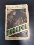 Cezar Petrescu &ndash; Apostol (Editura Cugetarea)(Editia a III-a)(Interbelica)