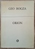 Orion - Geo Bogza// 1978