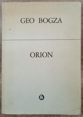 Orion - Geo Bogza// 1978 foto