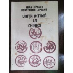 Viata intima la chinezi-Mira Lupeanu, Constantin Lupeanu