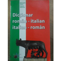 DICTIONAR ROMAN-ITALIAN, ITALIAN-ROMAN-GHEORGHE BEJAN, FRANCO ALBERTINI