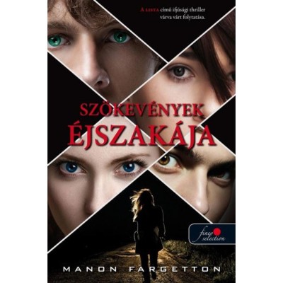 Sz&amp;ouml;kev&amp;eacute;nyek &amp;eacute;jszak&amp;aacute;ja - Manon Fargetton foto