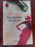 Nesuferitele zile de luni- Arnon Grunberg