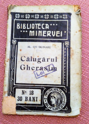 Calugarul Gherasim. Biblioteca Minervei,1909 Nr. 18 - Al. Gh. Doinaru foto
