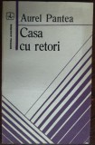 AUREL PANTEA - CASA CU RETORI (VERSURI, volum de debut - 1980)
