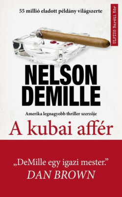 A kubai aff&amp;eacute;r - Nelson Demille foto