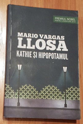 Kathie si hipopotamul de Mario Vargas Llosa foto
