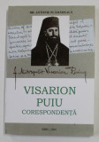 VISARION PUIU - CORESPONDENTA de DR. ANTONIE PLAMADEALA , 2005