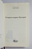 Uragan asupra Europei &ndash; Aut. Vintilă Corbul, Eugen Burada, Ed. Adevărul