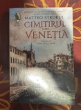 Matteo Strukul - Cimitirul din Venetia