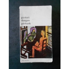ERIC PROTTER - PICTORI DESPRE PICTURA