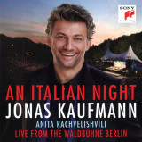 An Italian Night - Live From The Waldbuhne Berlin | Jonas Kaufmann, Clasica