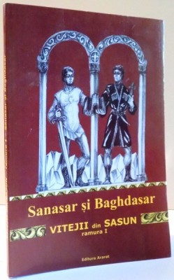 VITEJII DIN SASUN , RAMURA I de SANASAR SI BAGHDASAR foto