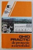 GHID PRACTIC DE PROTECTIE A CARTOFULUI , coordonator PLAMADEALA BORIS , 1996 * MICI DEFECTE