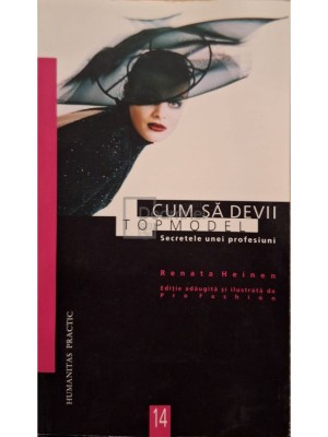 Renata Heinen - Cum sa devii top model (Editia: 2000) foto