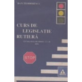 Curs de legislatie rutiera. Legislatie rutiera la zi 1995