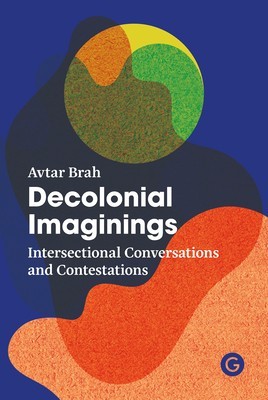 Decolonial Imaginings: Intersectional Conversations and Contestations foto