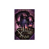 The Hells of Notre Dame: A Steamy Sapphic Retelling