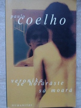 VERONIKA SE HOTARASTE SA MOARA-PAULO COELHO-235394 foto