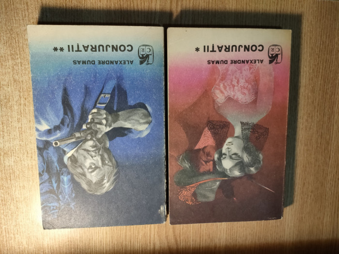 Alexandre Dumas - Conjuratii - 2 volume (Editura Cartea Romaneasca, 1973)