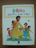 PAT ALEXANDER - BIBLIA PENTRU CEI MICI ( cu ilustratii de LEON BAXTER ) - 1999
