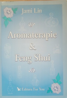 AROMATERAPIE &amp;amp; FENG SHUI - JAMI LIN foto