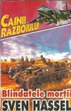 Blindatele mortii - Sven Hassel