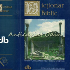 Dictionar Biblic - Redactor: J. D. Douglas